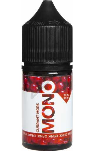 Mono by Жмых SALT - Currant Mors 30мл